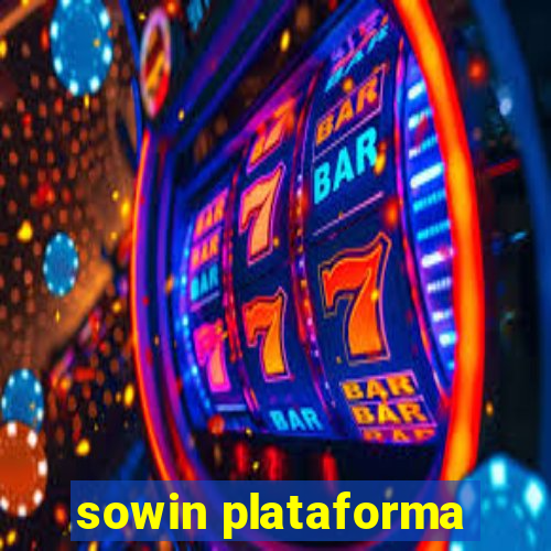 sowin plataforma
